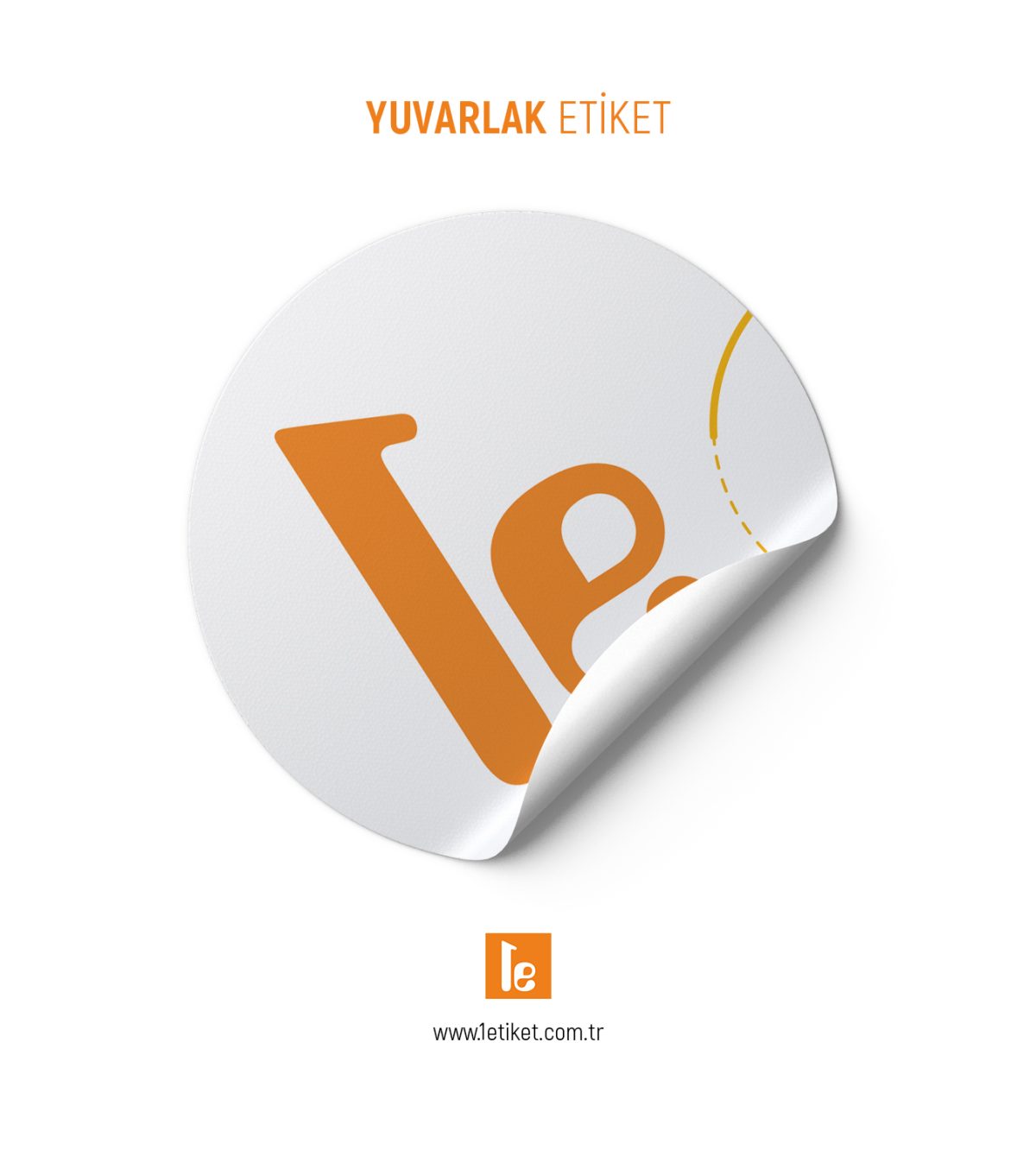 Yuvarlak Etiket (Sticker)