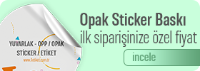 Opak Sticker Etiket Baski
