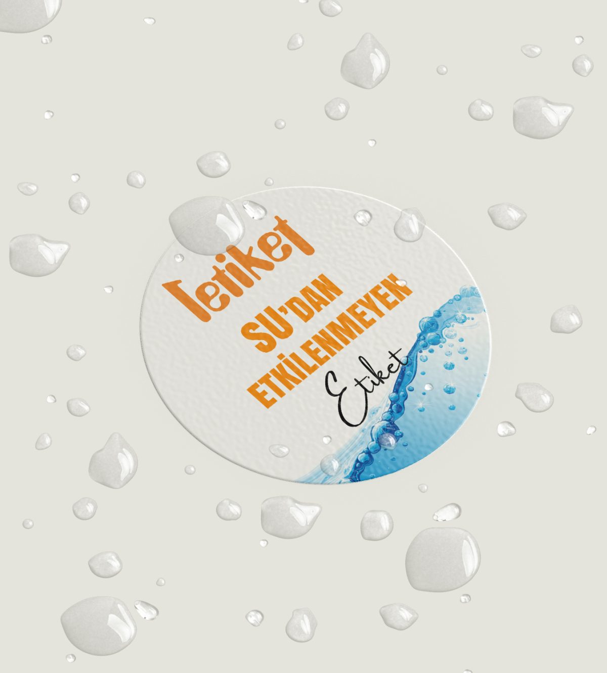 Sudan Etkilenmeyen Sticker / Etiket Baskı
