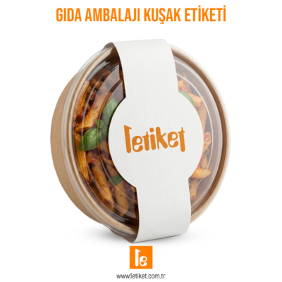 Gıda Ambalajı Kuşak Etiketi