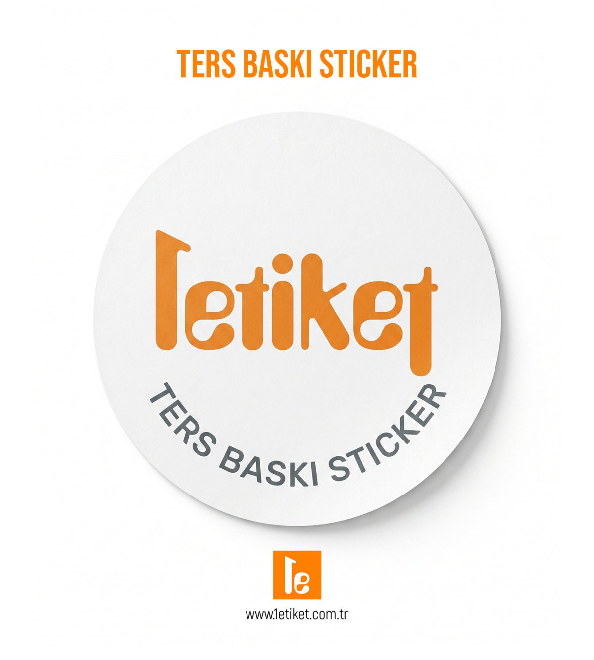 Ters Baskı Sticker